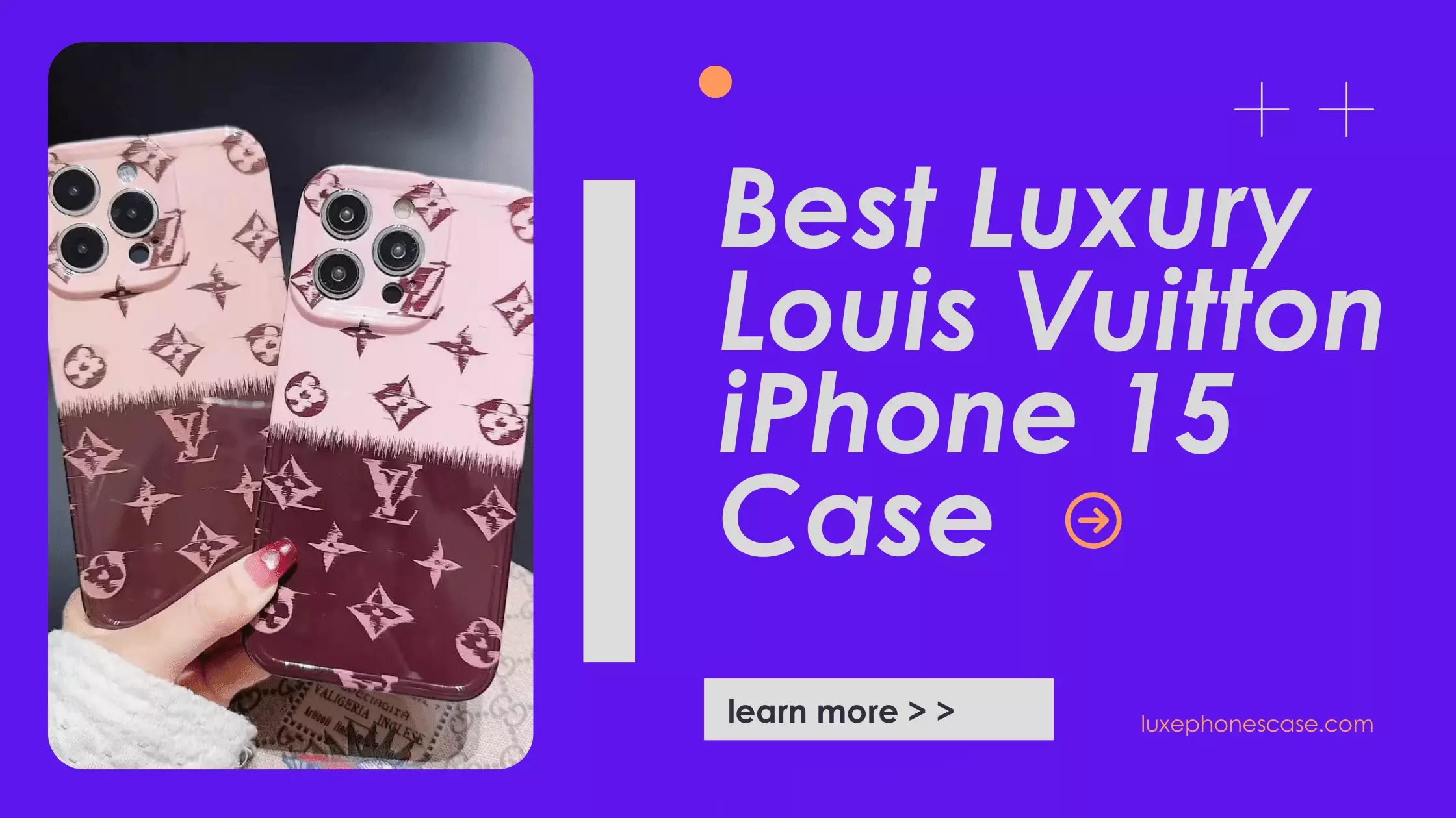 Best Luxury Louis Vuitton iPhone 15 Case